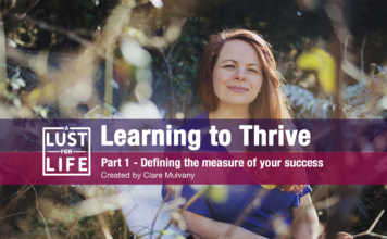 4 Part Series – Learning to Thrive: Defining the measure of your success